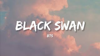 Download lagu BTS - Black Swan (Lyrics) mp3 Download lagu BTS - Black Swan (Lyrics) mp3