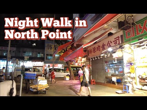 [4K] Caminhada noturna em North Point, Hong Kong |
