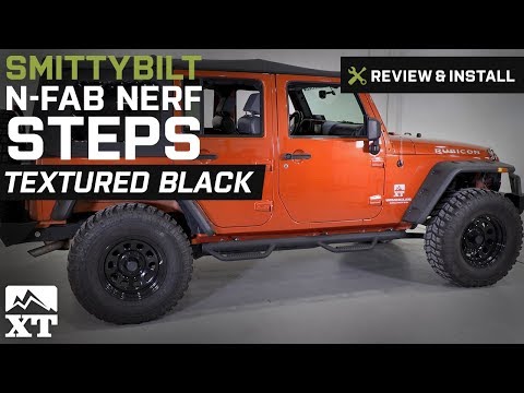 Jeep Wrangler Smittybilt N-Fab Nerf Steps (2007-2017 JK 4-Door) Review & Install