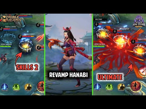 REVAMPED HANABI MODEL BARU - GAMEPLAY NEW SKILLS/SKILL BARU MOBILE LEGENDS