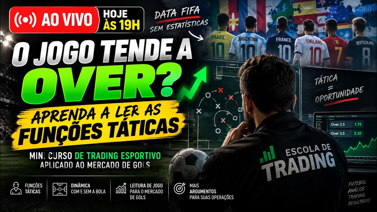 Funções Táticas no Trading Esportivo: Como Identificar Jogos OVER | Mini Curso