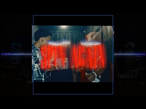 🏎:Stunna 4 Vegas X Cocaine Mali- "Spin Again"