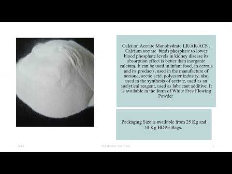 Calcium Acetate Monohydrate LR/AR/ACS