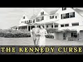 The Dark Story Of The Kennedy Estates America S Cursed Dynasty