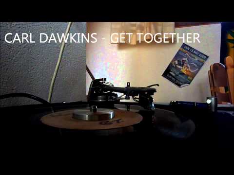 CARL DAWKINS - GET TOGETHER.wmv