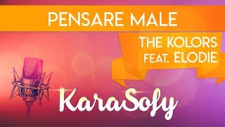Pensare male karaoke - The Kolors - Elodie - Sofia Del Baldo - karaSofy