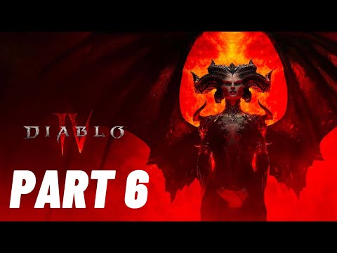 DIABLO 4 Gameplay Walkthrough Part 6 FULL GAME PC ULTRA - No Commentary