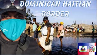 🇩🇴Crossing the border from Dominican Republic to Haiti -by foot -must watch -🇭🇹