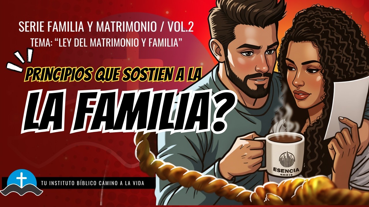 El Diseño Original: Principios Bíblicos para la Familia / Familia y Matrimonio Vol. 2