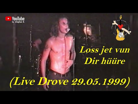 Brings - Loss jet vun dir hüüre (Live in Drove 29.05.1999)
