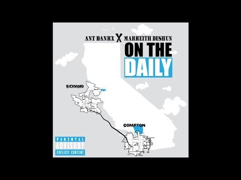 Ant Bankx ft. Markeith Deshun - On The Daily [Thizzler.com]