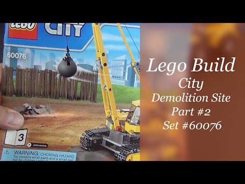 Let's Build - LEGO City Demolition Site Set #60076 - Part 2
