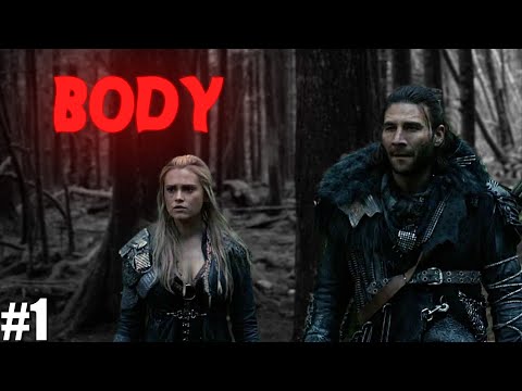 The 100 || Clarke & Roan || Body #1