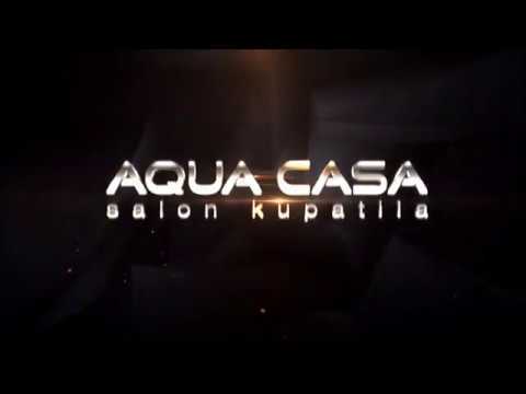Aqua Casa Loznica - Promo Commercial TV 2020