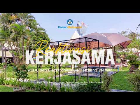 Reaktivasi kerjasama VEDC dan Elecktronischule Tettnang Jerman