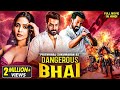 DANGEROUS BHAI 2025 Released South Indian Movie Dubbed In Hindi Thriller Action South Movie