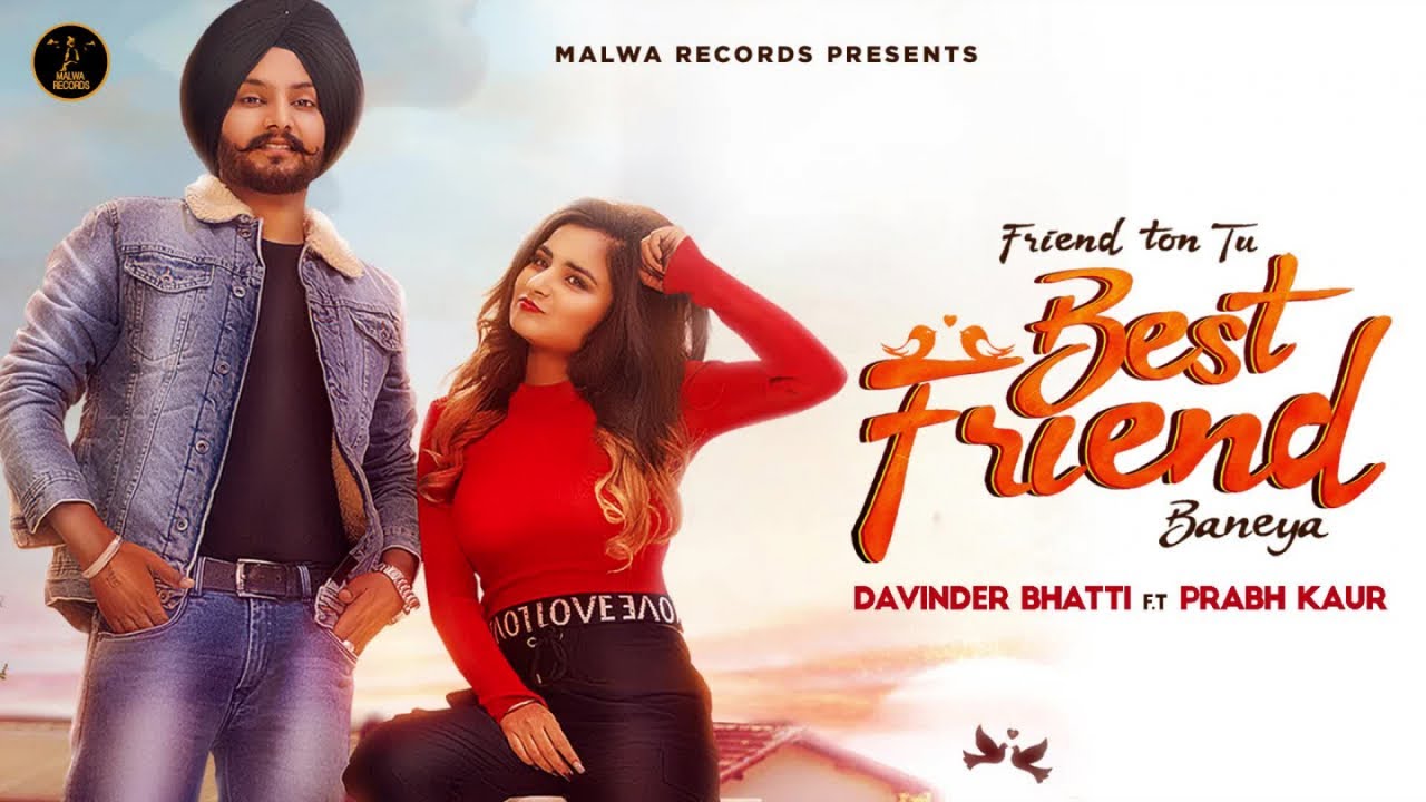 Best Friend Lyrics | Davinder Bhatti