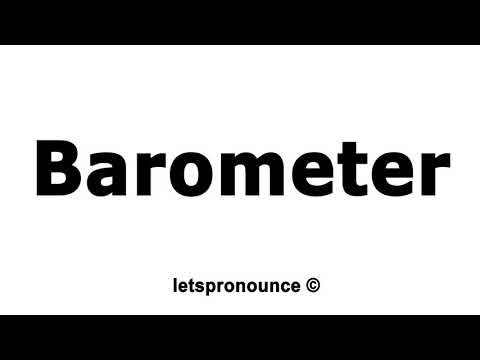 How to Pronounce Barometer