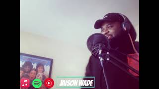 Jaison Wade - Cant Knock The Hustle - Cozz &amp; J.Cole Freestyle (Live Unplugged Session)
