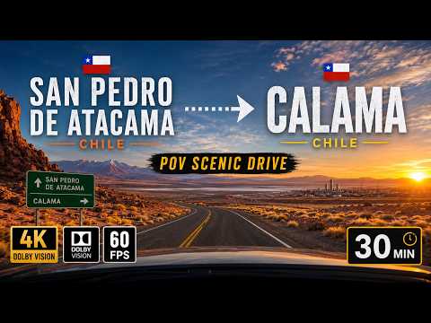 🇨🇱 SAN PEDRO DE ATACAMA ➜ CALAMA | A Saída do Deserto Mais Seco do Mundo 🚐🏜️ | 4K Dolby Vision 60FPS
