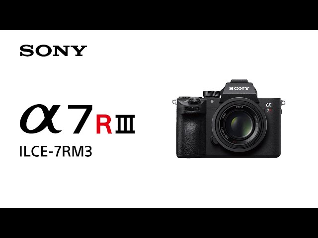 Vidéo teaser pour Sony | α | α7R III - Product Feature
