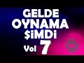 GELDE OYNAMA ŞİMDİ VOL.7 (NUMAN KARACA) #OyunHavaları GELDE OYNAMA ŞİMDİ VOL.7 (NUMAN KARACA) #OyunHavaları