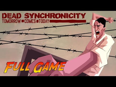 Dead Synchronicity: Tomorrow Comes Today | Complete Gameplay Walkthrough - Full Game | No Commentary