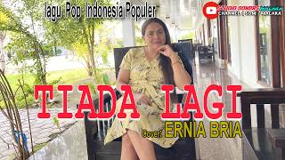 Download lagu TIADA LAGI || Mayang Sari || Cover || ERNIA BRIA || Studio DONBERS MALAKA Chanel (SDM)-TV Malaka mp3 Download lagu TIADA LAGI || Mayang Sari || Cover || ERNIA BRIA || Studio DONBERS MALAKA Chanel (SDM)-TV Malaka mp3