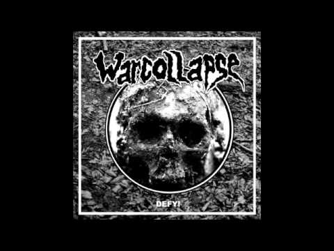 Warcollapse - Defy! (FULL ALBUM)