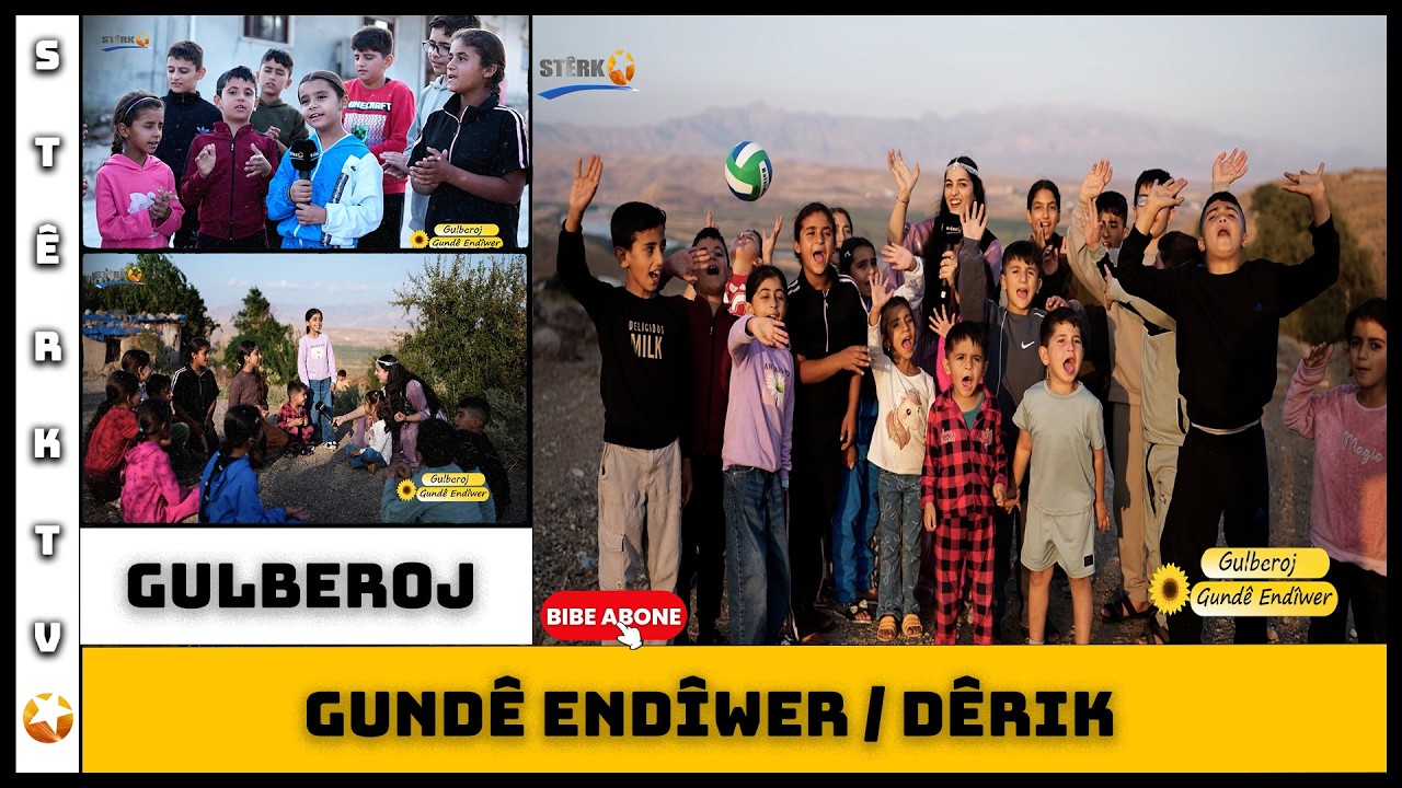 Gulberoj - Gundê Endîwer / Dêrik