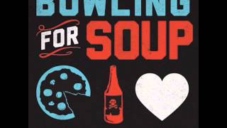 Bowling For Soup - Circle (Lyrics)