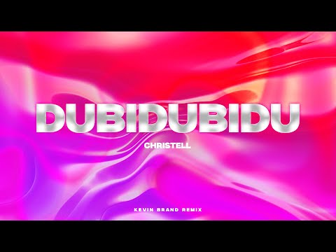 Christell - Dubidubidu (Kevin Brand Remix) | TIK TOK REMIX