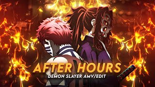 After Hours I Akaza & Kokushibo Demon Slayer A