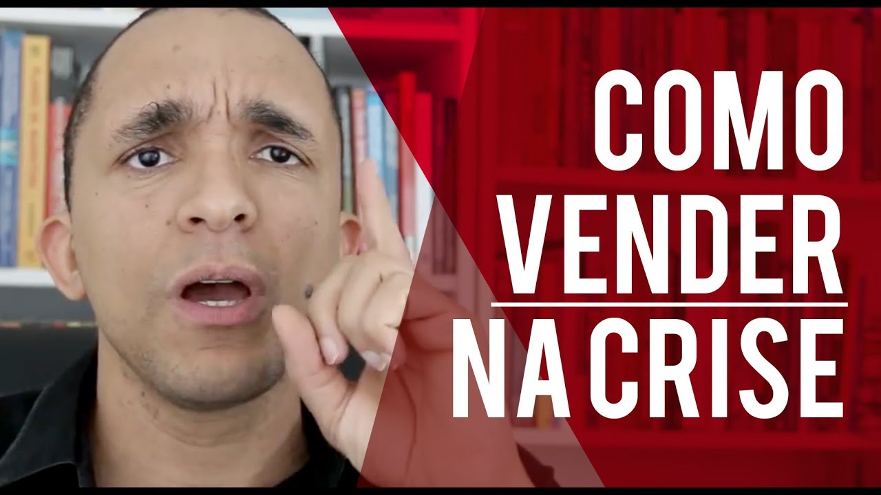 Como Vender na Crise