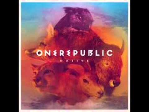 One Republic-Native-Something's Gotta Give