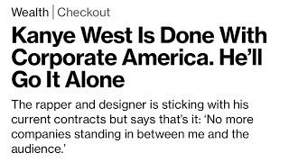 Ye: "It's time for me to go it alone" | No more Adidas or Gap? | Bloomberg interview