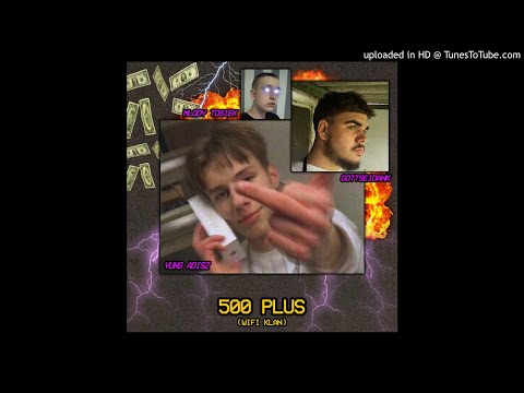 yung adisz x gottseidank x młody tosiek - 500 plus (Official Audio)