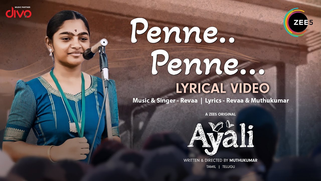 Penne Penne Song Lyrics | Web Series : Ayali 2023 | Revaa