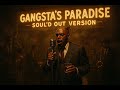 Gangsta S Paradise 1950 S Soul Version