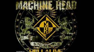 Machine Head - left unfinished_0001.wmv