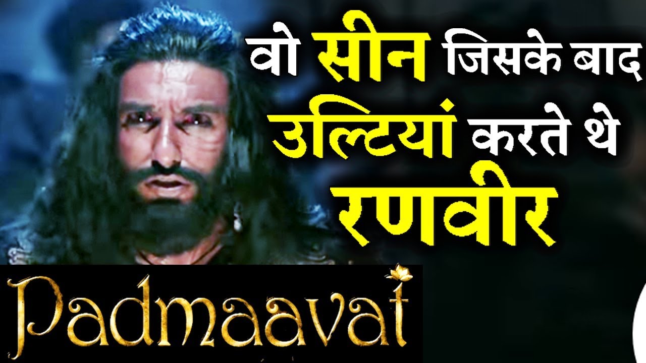 Ranveer Singh Use to Vomit After THIS SCENE in Padmaavat!