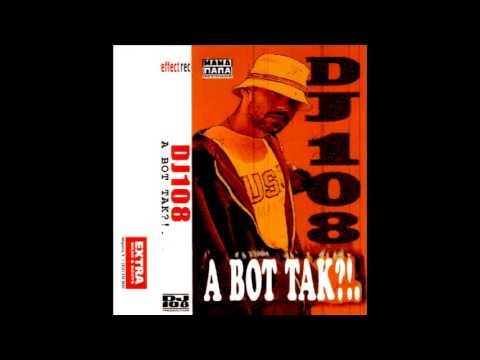DJ 108   А ВОТ ТАК    1999