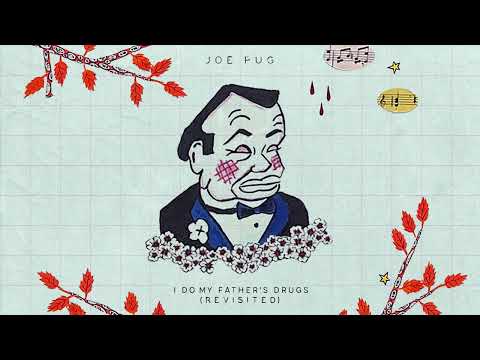 Video thumbnail for I Do My Father’s Drugs (Revisited)