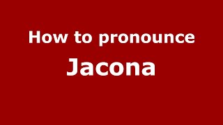 How to pronounce Jacona