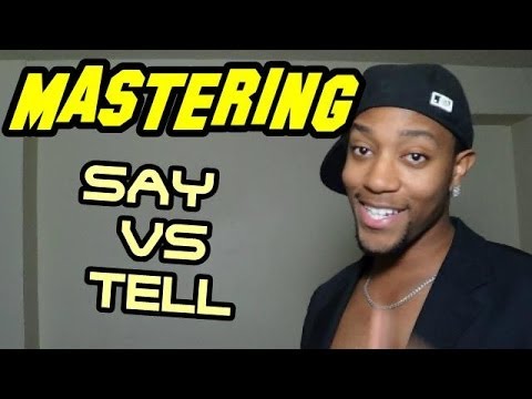 Say vs Tell