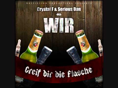 WIR (Crystal F & Serious Dan) - Greif dir die Flasche (GHB Remix)
