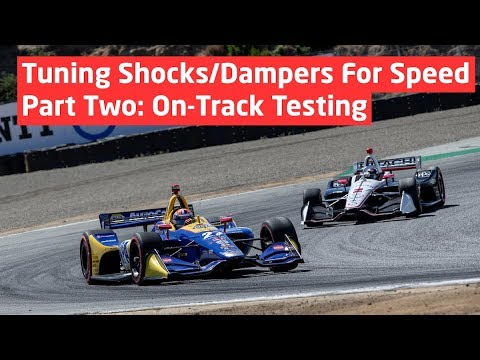 Tuning Shocks/Dampers for Speed - Part Two: On-Track Testing