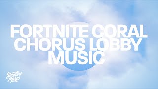 Fortnite Coral Chorus Lobby Music