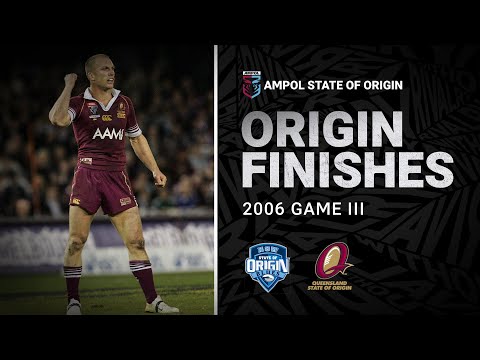 NRL Highlights | Where the Maroons' dynasty began | Game 3, 2006 | Classic Origin Finishes | NRL