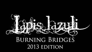 Burning Bridges (2013 edition)